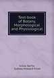 Text-book of Botany, Morphological and Physiological, Julius Sachs, Sydney Howard Vines 