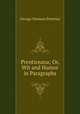 Prenticeana; Or, Wit and Humor in Paragraphs, George Denison Prentice 