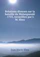 Relations diverses sur la bataille du Malangueule . 1755, recueillies par J.M. Shea, Jean Marie Shea 