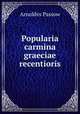Popularia carmina graeciae recentioris, Arnoldvs Passow 