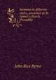 Sermons in different styles, preached at St. James