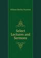 Select Lectures and Sermons, William Morley Punshon 