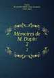 Memoires de M. Dupin. 2, Andre Marie Dupin 