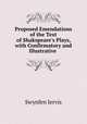 Proposed Emendations of the Text of Shakspeare