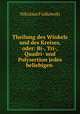 Theilung des Winkels und des Kreises, oder: Bi-, Tri-, Quadri- und Polysection jedes beliebigen ., Nikolaus Fialkowski 
