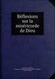 Reflexions sur la misericorde de Dieu, Louise de La Valliere 