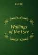 Wailings of the Lyre, E.H.W. 