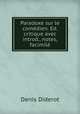 Paradoxe sur le comedien. Ed. critique avec introd., notes, facimile, Denis Diderot 