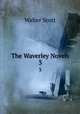 The Waverley Novels. 3, Scott Walter 