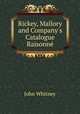 Rickey, Mallory and Company