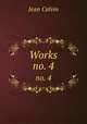Works. no. 4, Calvin Jean 