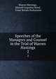 Speeches of the Managers and Counsel in the Trial of Warren Hastings. 2, Warren Hastings , Edward Augustus Bond , Great Britain Parliament 