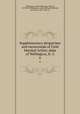 Supplementary despatches and memoranda of Field Marshal Arthur, duke of Wellington, K. G. 6, Wellington, Arthur Wellesley, Duke of, 1769-1852,Wellington, Arthur Richard Wellesley, 2d Duke of, 1807-1884, ed 