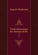 Traite elementaire des chemins de fer ., Auguste Perdonnet 