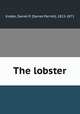 The lobster, Kidder, Daniel P. (Daniel Parrish), 1815-1871 