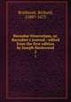 Barnab Itinerarium, or, Barnabee`s journal / edited from the first edition by Joseph Haslewood. 2, Brathwait, Richard, 1588?-1673 
