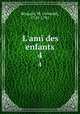 L`ami des enfants. 4, Berquin, M. (Arnaud), 1747-1791 