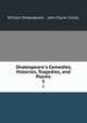 Shakespeare`s Comedies, Histories, Tragedies, and Poems. 5, William Shakespeare , John Payne Collier 
