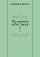 The sermons of Mr. Yorick. 2, Sterne Laurence 