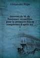 Oeuvres de M. de Fontanes: recueillies pour la premiere fois et completees d