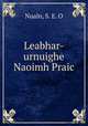 Leabhar-urnuighe Naoimh Praic, Nualn, S. E. O 