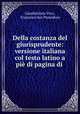 Della costanza del giurisprudente: versione italiana col testo latino a pie di pagina di ., Giambattista Vico , Francesco Sav Pomodoro 