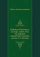 GMarkou Antwninou . ta eis@ eauton. Sive, Ad seipsum commentarii morales, recens. C.L. Porcher, Marcus Aurelius Antoninus 