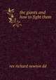 the giants and how to fight them, rev richard newton dd 