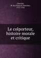 Le colporteur, histoire morale et critique, Francois Antoine Chevrier 