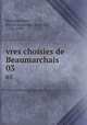 vres choisies de Beaumarchais. 03, Beaumarchais, Pierre Augustin Caron de, 1732-1799 