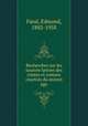 Recherches sur les sources latines des contes et romans courtois du moyen ge, Faral, Edmond, 1882-1958 