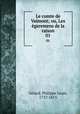 Le comte de Valmont; ou, Les garemens de la raison. 01, Philippe Louis Gerard 