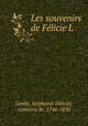 Les souvenirs de Felicie L, Ste?phanie Fe?licite? Genlis 