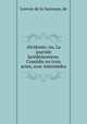 Alcidonis; ou, La journee lacedemoniene. Comedie en trois actes, avec intermedes, Lonvay de la Saussaye, de 
