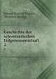 Geschichte der schweizerischen Eidgenossenschaft. 2, Johann Konrad Vogelin 