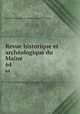 Revue historique et archologique du Maine. 64, Societe historique et archeologique du Maine 