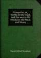 Sympathy; or, Words for the weak and the weary: Or Words for the Weak and Weary, David Alfred Doudney 