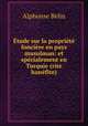 Etude sur la propriete fonciere en pays musulman: et specialement en Turquie (rite hanefite)., Alphonse Belin 