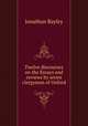 Twelve discourses on the Essays and reviews by seven clergymen of Oxford, Jonathan Bayley 