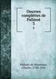 Oeuvres complttes de Palissot. 3, Palissot de Montenoy, Charles, 1730-1814 