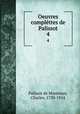 Oeuvres complttes de Palissot. 4, Palissot de Montenoy, Charles, 1730-1814 