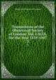 Transactions of the Obstetrical Society of London: Vol. I-XLIX, for the Year 1859-1907. 3, Obstetrical Society of London 