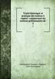 Traite theorique et pratique des moteur a vapeur: comprenant les notions preliminaires de ., Jacques Eugene 
