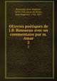 OEuvres potiques de J.B. Rousseau avec un commentaire par m. Amar. 2, Rousseau, Jean-Baptiste, 1670-1741,Amar du Rivier, Jean Augustin, 1765-1837 