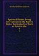Species Filicum: Being Descriptions of the Known Ferns, Particularly of Such as Exist in the .. 4, Hooker William Jackson 
