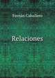 Relaciones, Fernan Caballero 