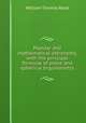 Popular and mathematical astronomy, with the principal formul? of plane and spherical trigonometry, William Thomas Read 