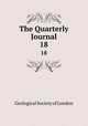 The Quarterly Journal. 18, Geological Society of London 