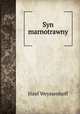Syn marnotrawny, Jozef Weyssenhoff 