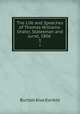 The Life and Speeches of Thomas Williams: Orator, Statesman and Jurist, 1806 .. 1, Burton Alva Konkle 